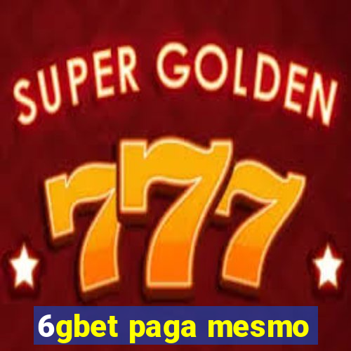 6gbet paga mesmo